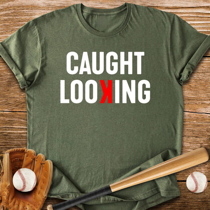 Caught Looking - HomeRun PrintsT-Shirt