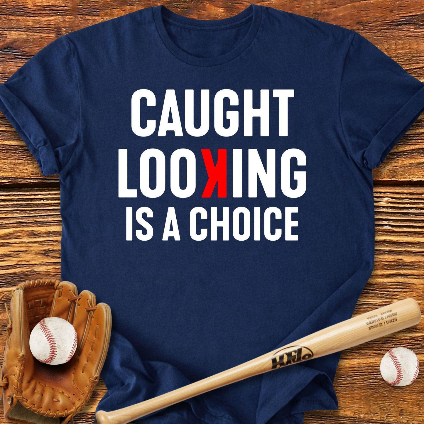 Caught Looking Strikeout T-Shirt - HomeRun PrintsT-Shirt