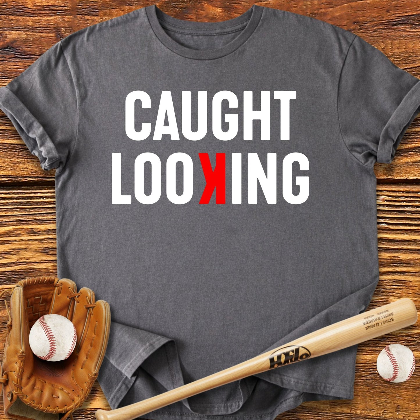 Caught Looking T-Shirt - HomeRun PrintsT-Shirt