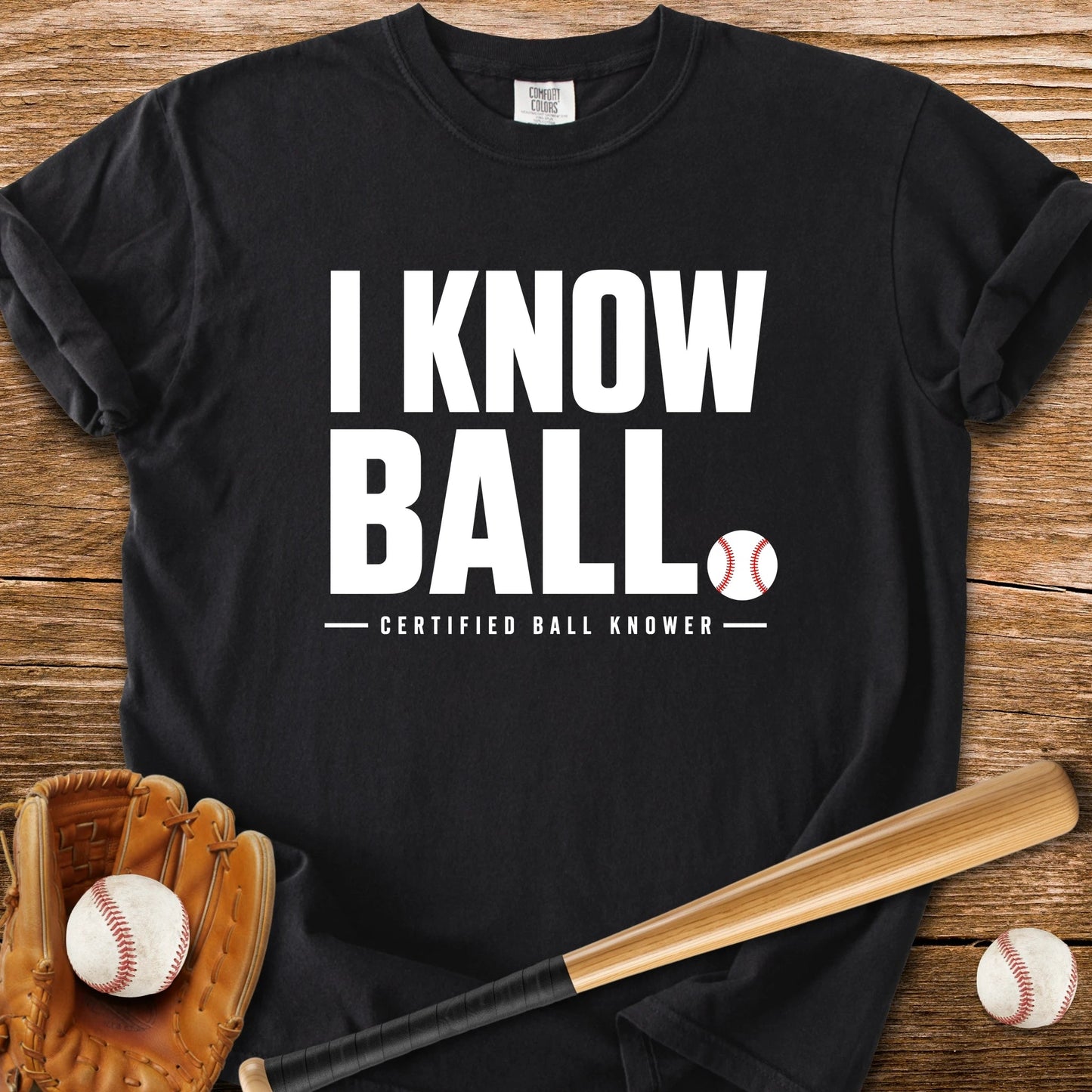 Certified Ball Knower - HomeRun PrintsComfort Colors