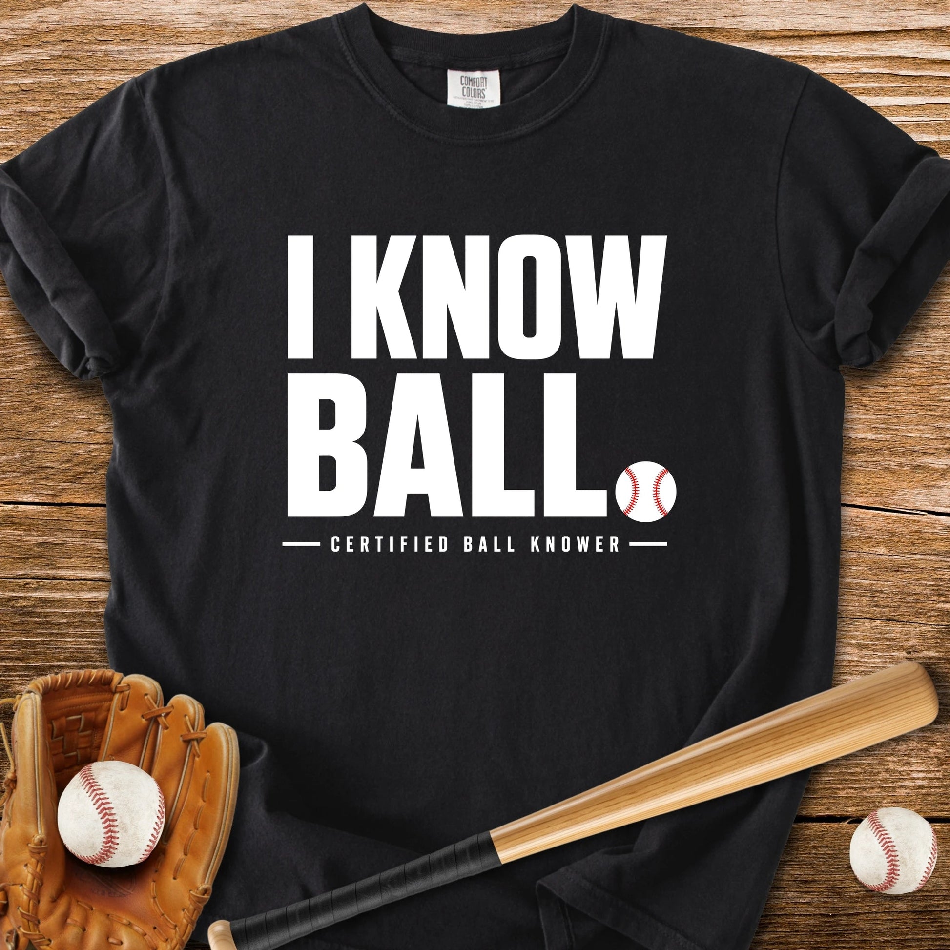 Certified Ball Knower - HomeRun PrintsComfort Colors