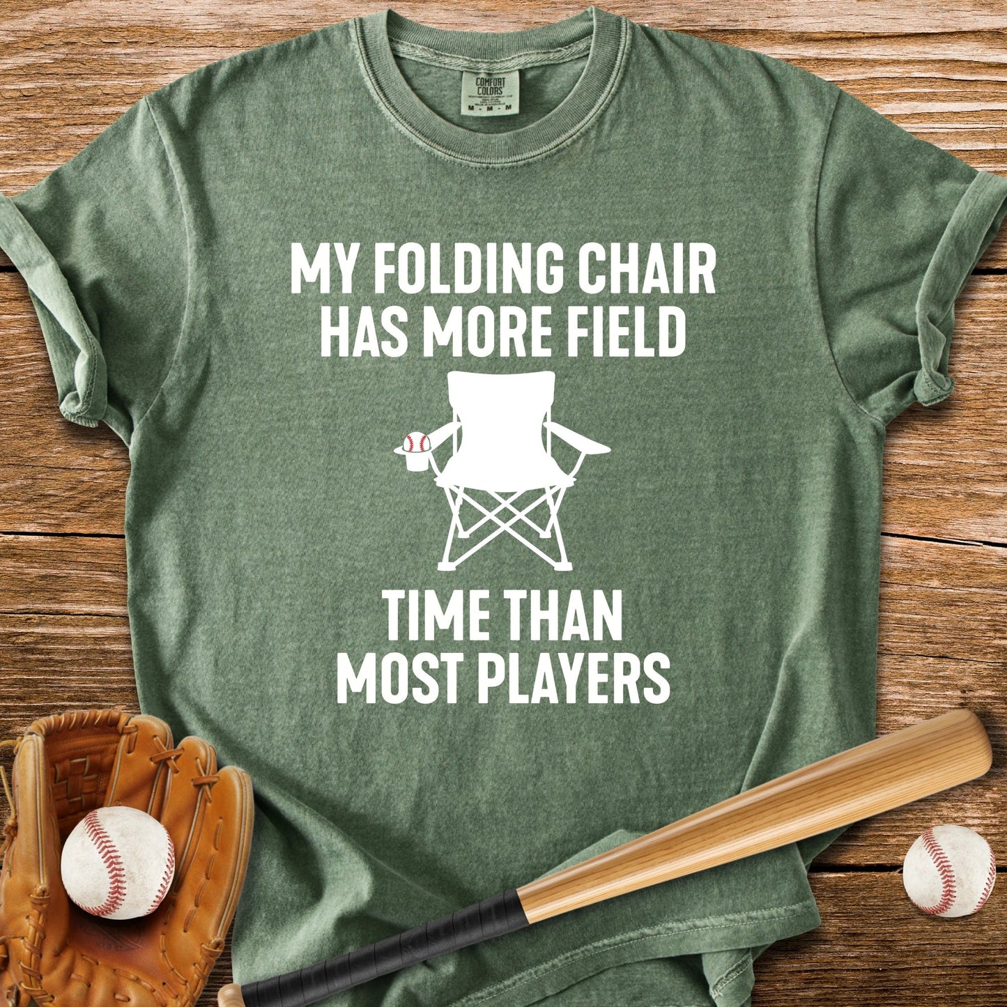 Chair Logs The Most Innings - HomeRun PrintsComfort Colors