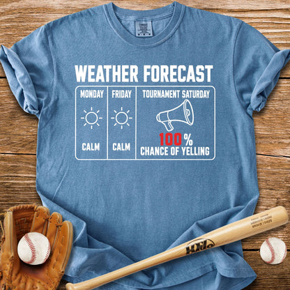 Chance Of Yelling Saturday T-Shirt - HomeRun PrintsComfort Colors