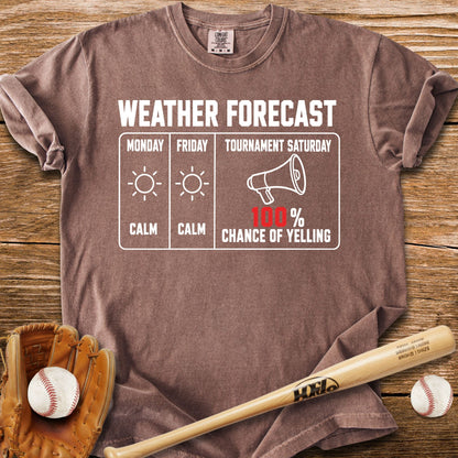 Chance Of Yelling Saturday T-Shirt - HomeRun PrintsComfort Colors