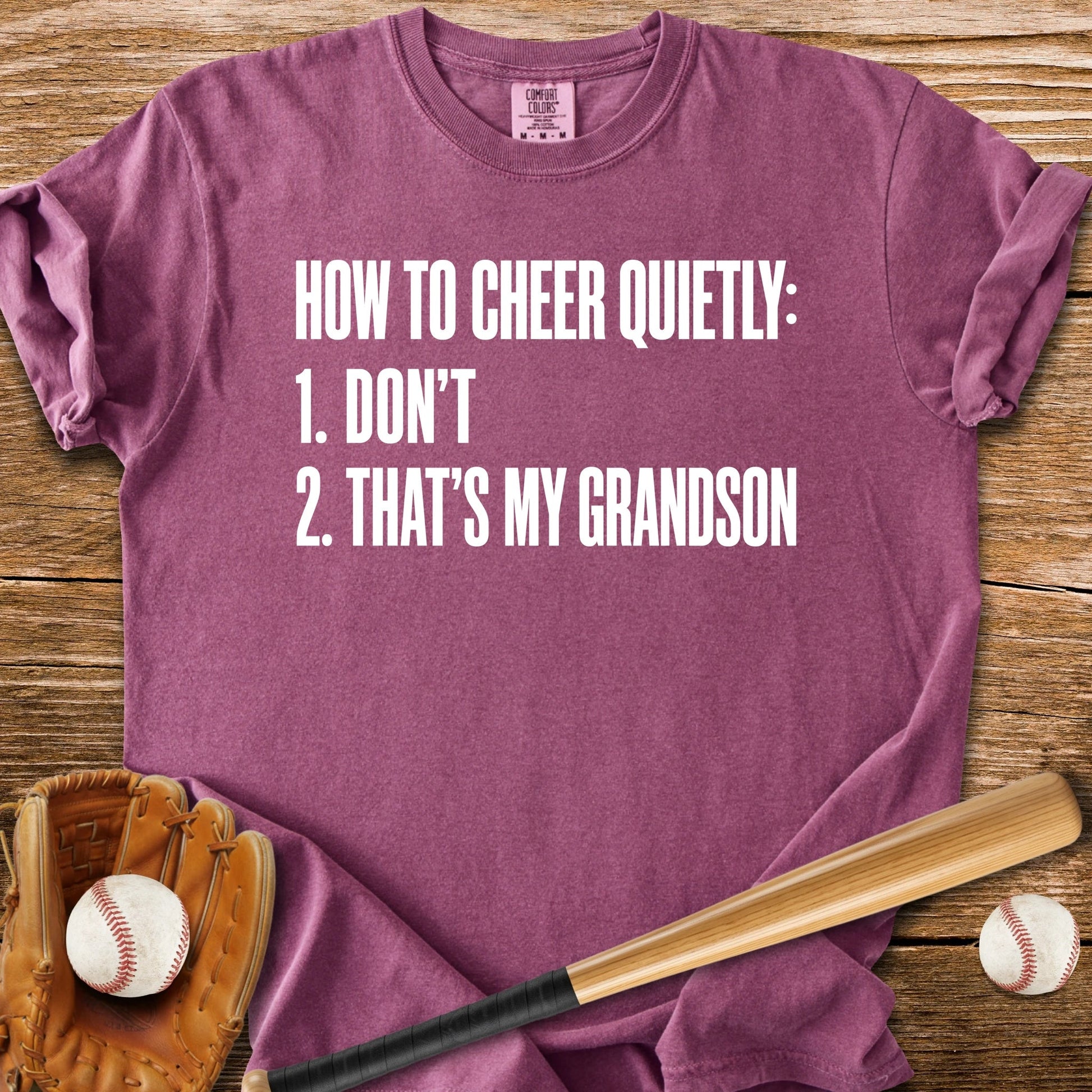 Cheer Quietly Grandson - HomeRun PrintsComfort Colors