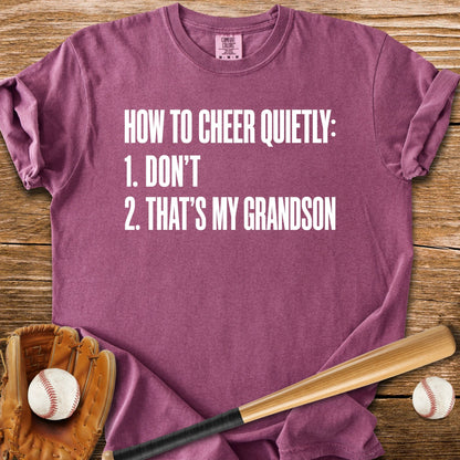 Cheer Quietly Grandson - HomeRun PrintsComfort Colors