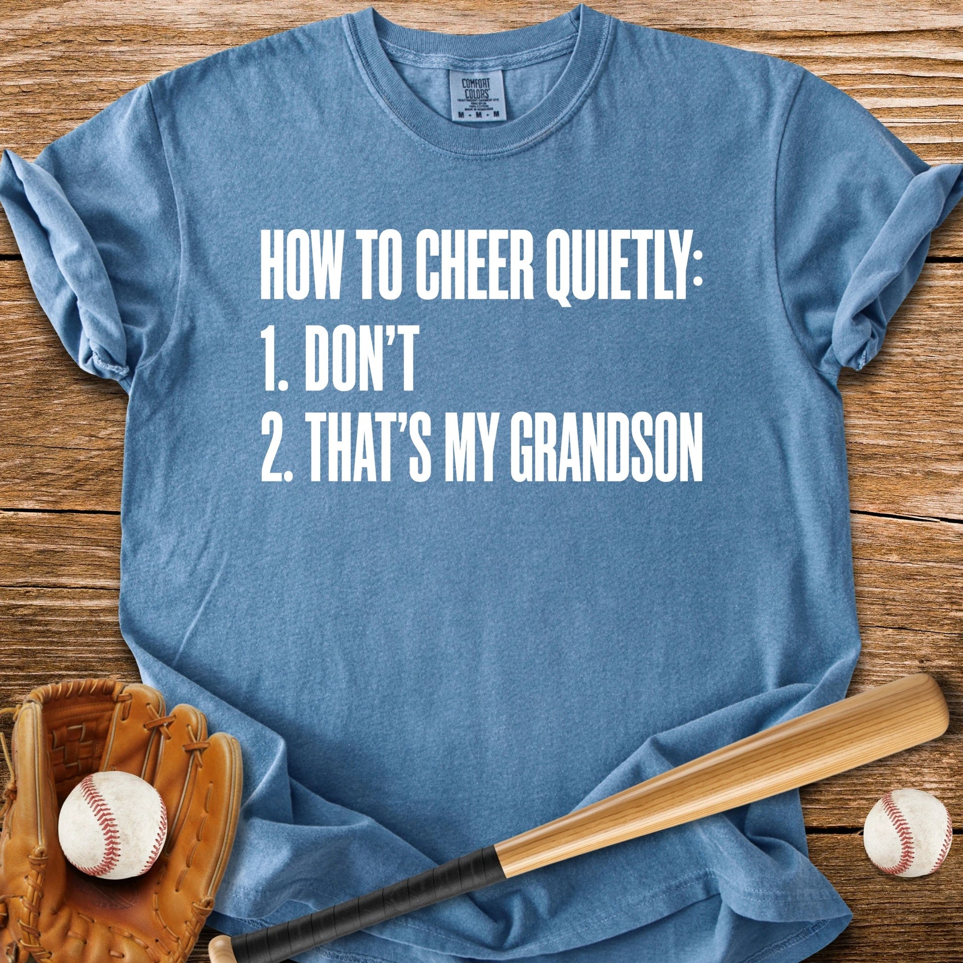Cheer Quietly Grandson - HomeRun PrintsComfort Colors