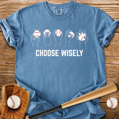 Choose Wisely Grips - HomeRun PrintsComfort Colors