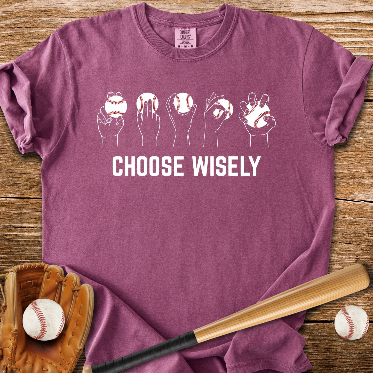 Choose Wisely Grips - HomeRun PrintsComfort Colors