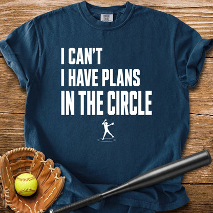 Circle Plans Come First - HomeRun PrintsComfort Colors