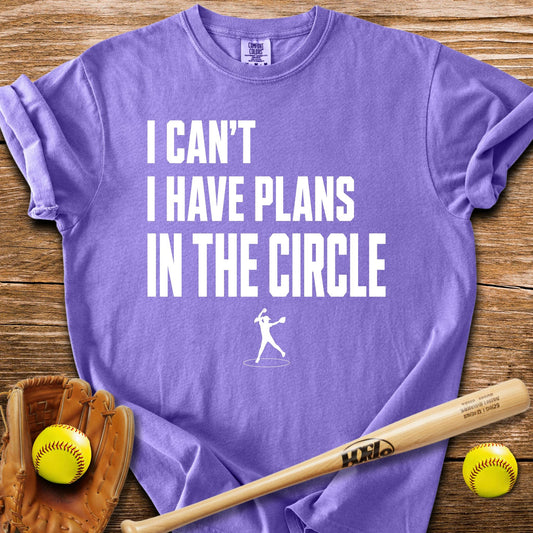 Circle Plans Come First T-Shirt - HomeRun PrintsComfort Colors