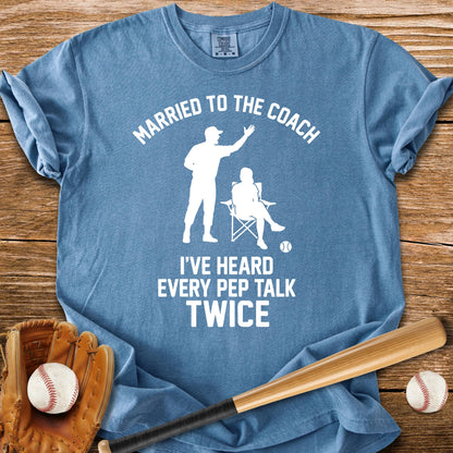 Coach's Wife Heard It Twice - HomeRun PrintsComfort Colors