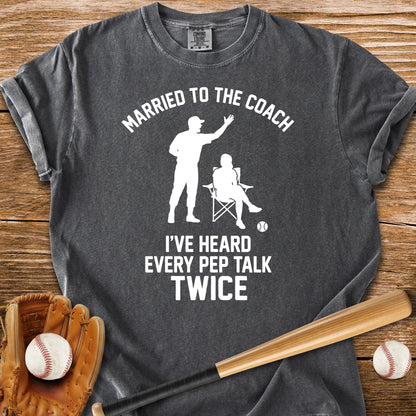 Coach's Wife Heard It Twice - HomeRun PrintsComfort Colors