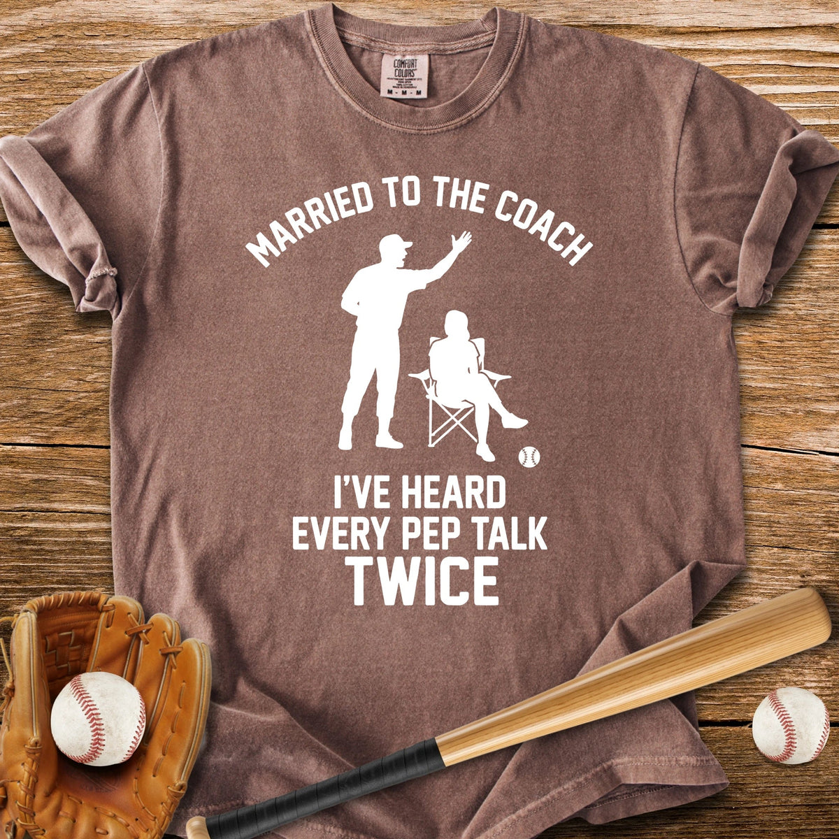 Coach's Wife Heard It Twice - HomeRun PrintsComfort Colors