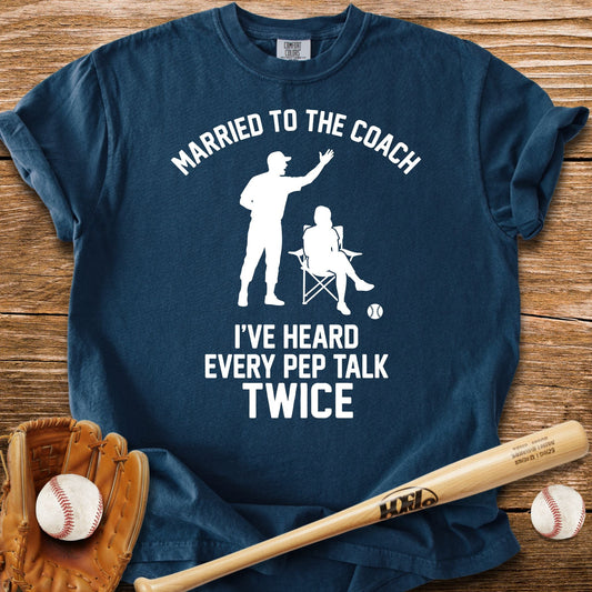 Coach's Wife Heard It Twice - HomeRun PrintsComfort Colors