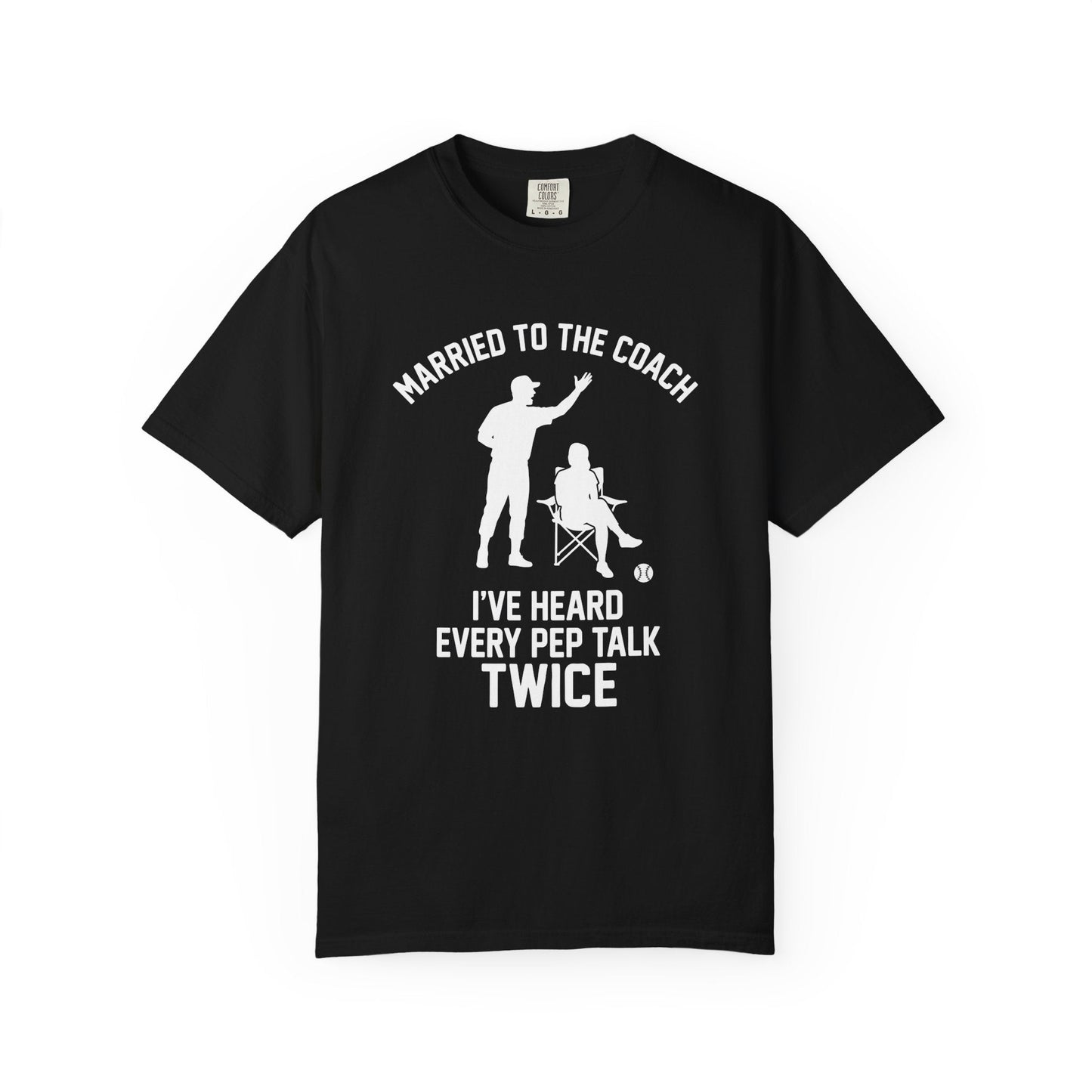 Coach's Wife Heard It Twice T-Shirt - HomeRun PrintsT-Shirt