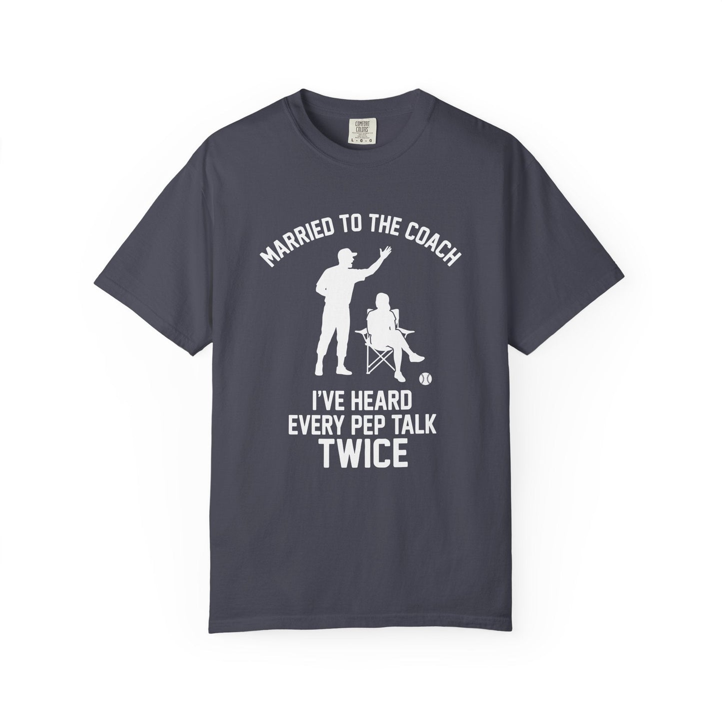 Coach's Wife Heard It Twice T-Shirt - HomeRun PrintsT-Shirt