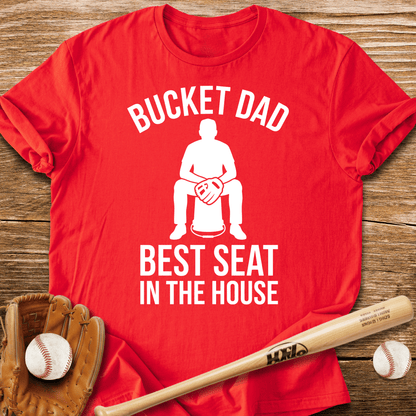Dad's Bucket Throne T-Shirt - HomeRun PrintsT-Shirt