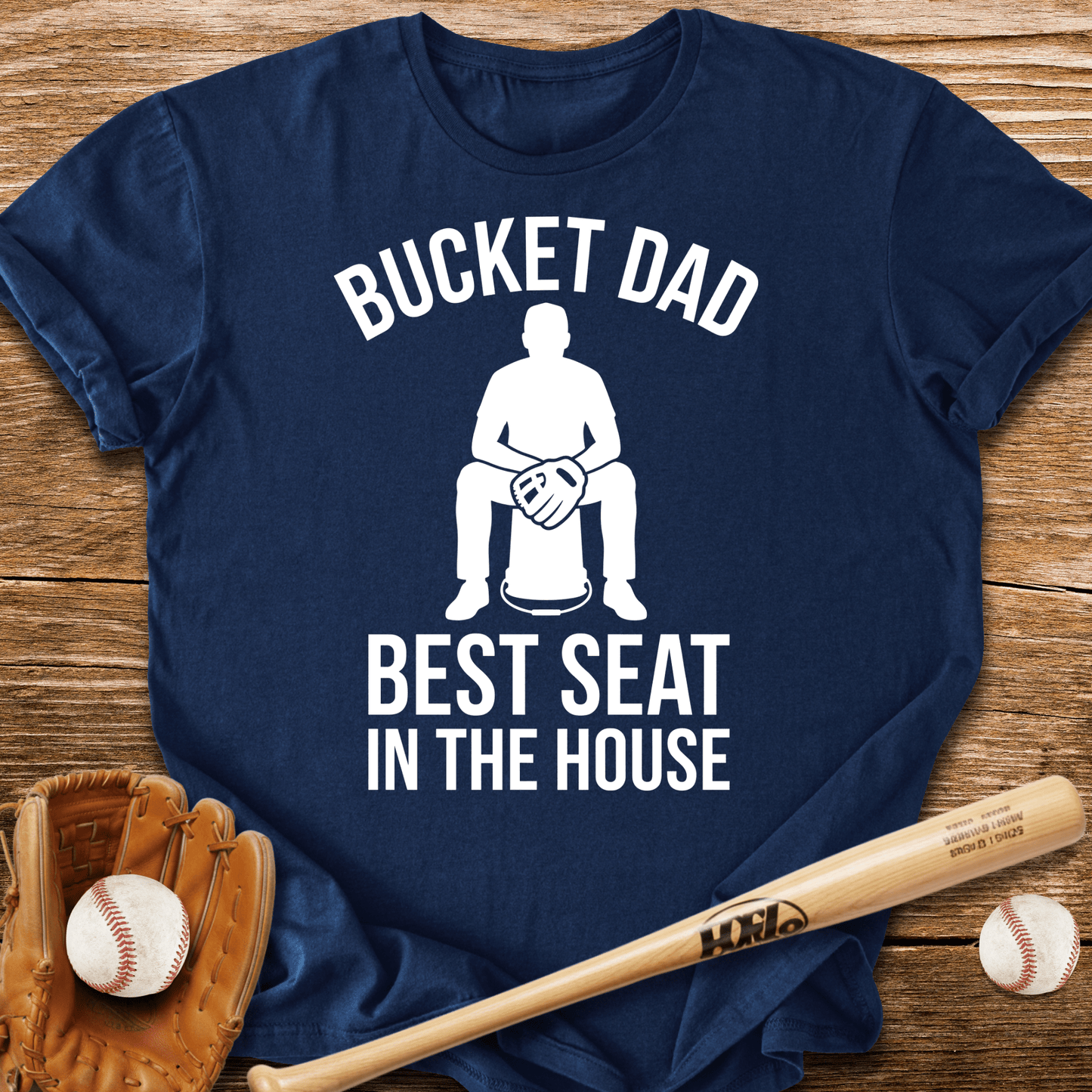 Dad's Bucket Throne T-Shirt - HomeRun PrintsT-Shirt