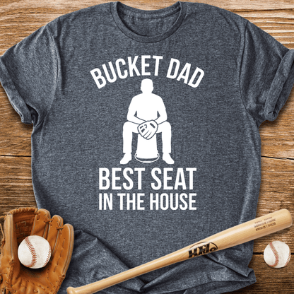 Dad's Bucket Throne T-Shirt - HomeRun PrintsT-Shirt