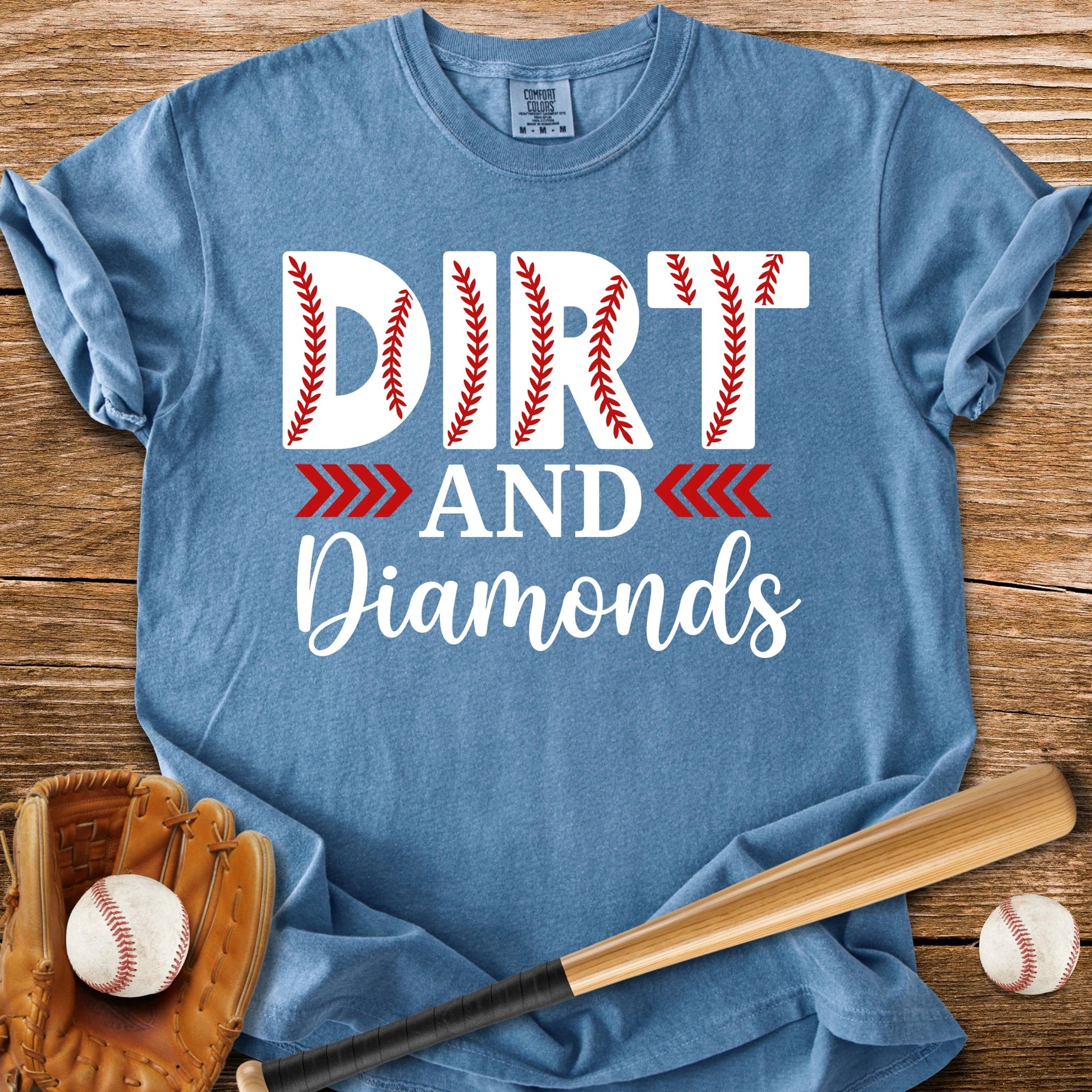 Dirt And Diamonds - HomeRun PrintsComfort Colors