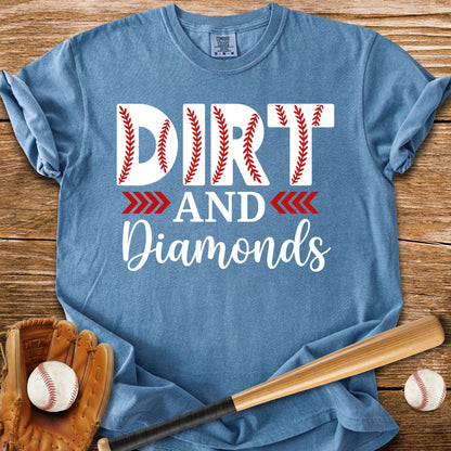 Dirt And Diamonds - HomeRun PrintsComfort Colors