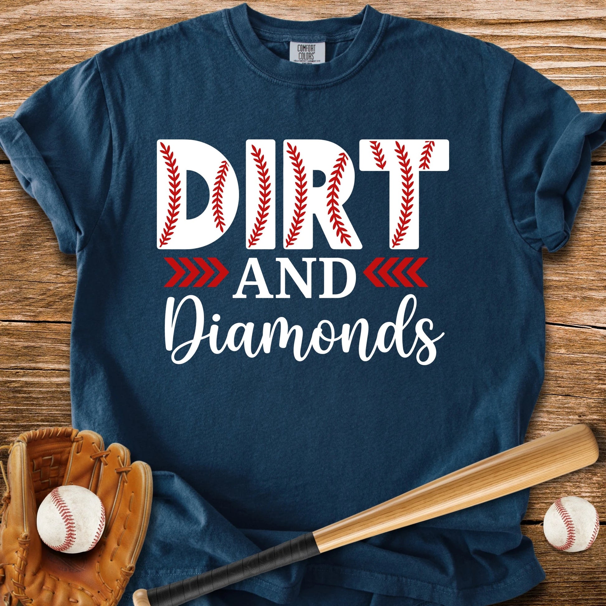 Dirt And Diamonds - HomeRun PrintsComfort Colors