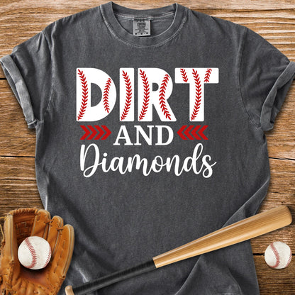 Dirt And Diamonds - HomeRun PrintsComfort Colors