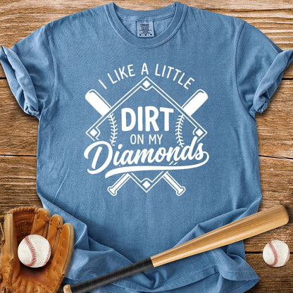 Dirt On Diamonds - HomeRun PrintsComfort Colors