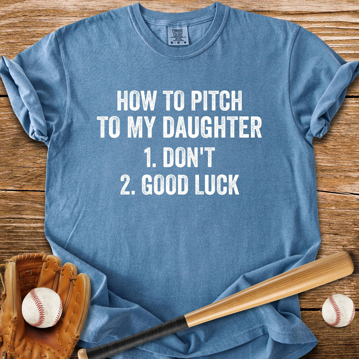 Don't Pitch Her - HomeRun PrintsComfort Colors