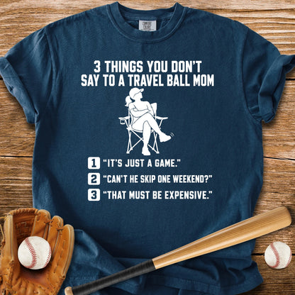 Don't Test A Travel Ball Mom - HomeRun PrintsComfort Colors