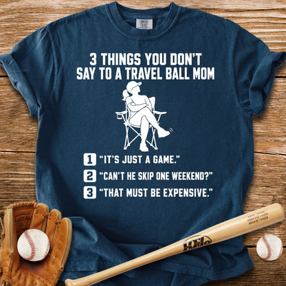 Don't Test A Travel Ball Mom T-Shirt - HomeRun PrintsComfort Colors