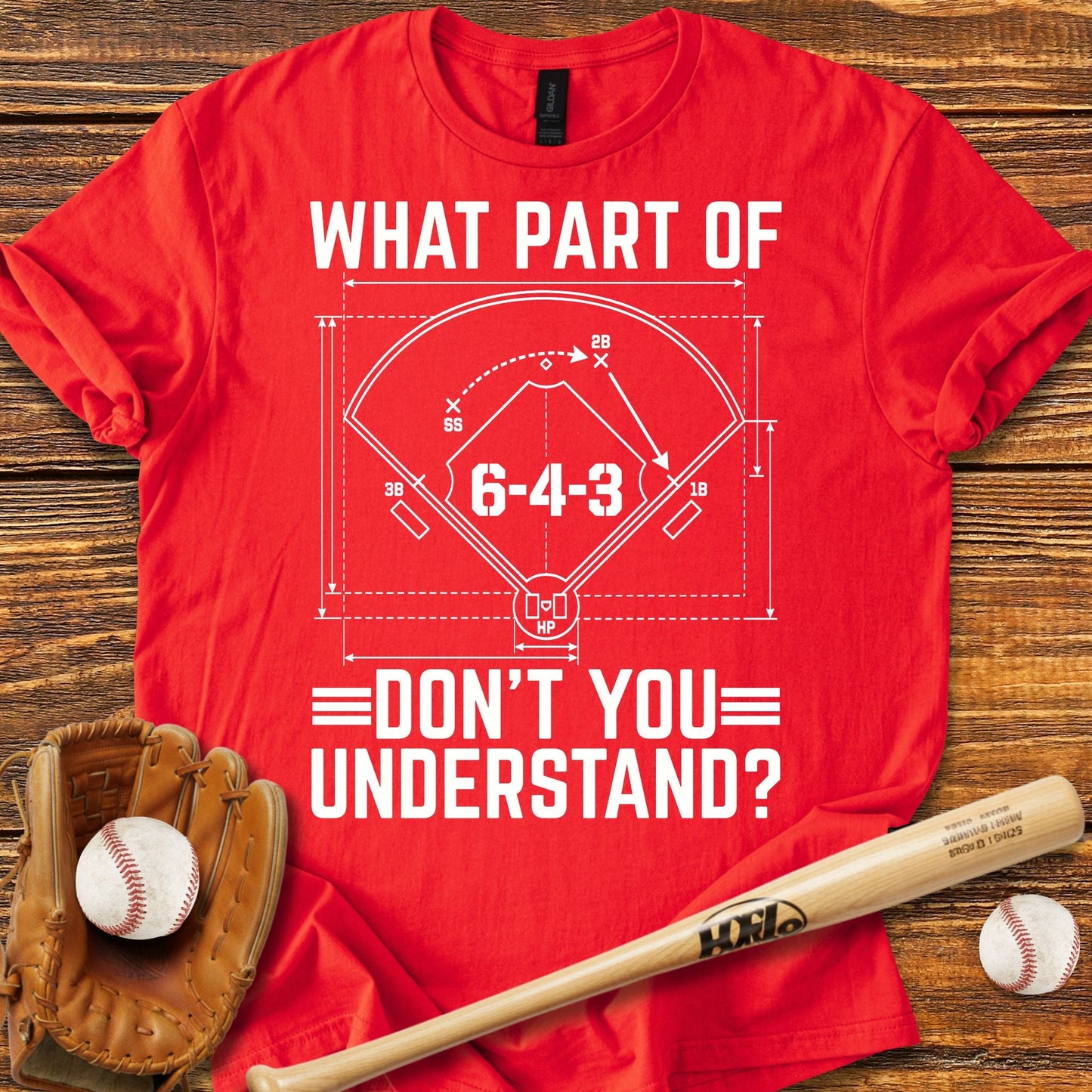 Don't You Understand T-shirt - HomeRun PrintsT-Shirt
