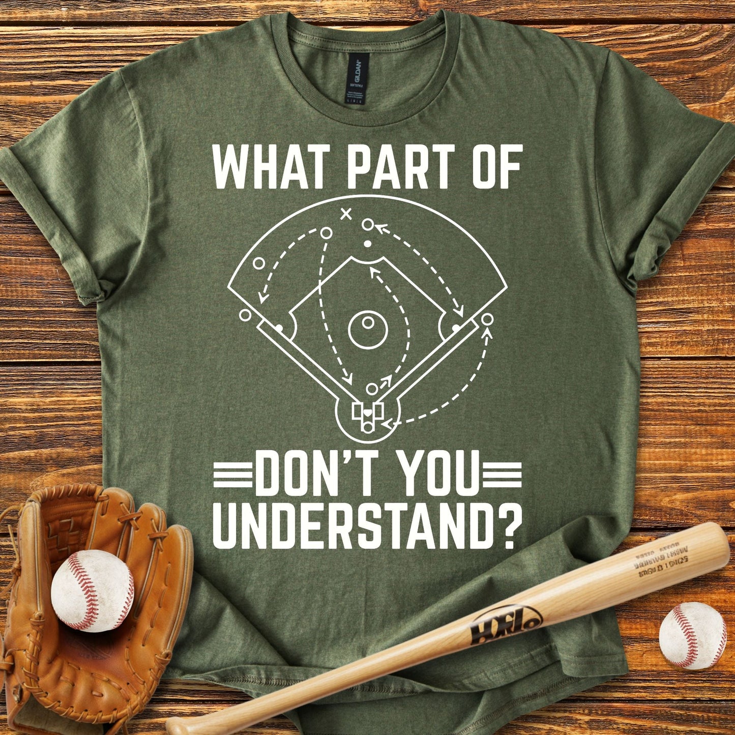 Don't You Understand T-shirt - HomeRun PrintsT-Shirt