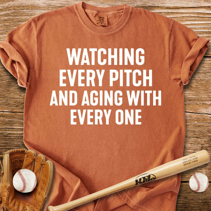 Every Pitch Ages Me - HomeRun PrintsComfort Colors