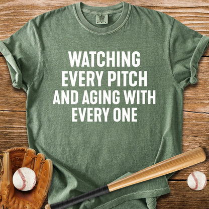 Every Pitch Ages Me - HomeRun PrintsComfort Colors