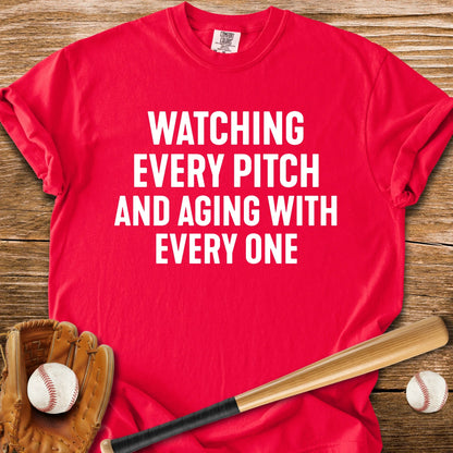 Every Pitch Ages Me - HomeRun PrintsComfort Colors