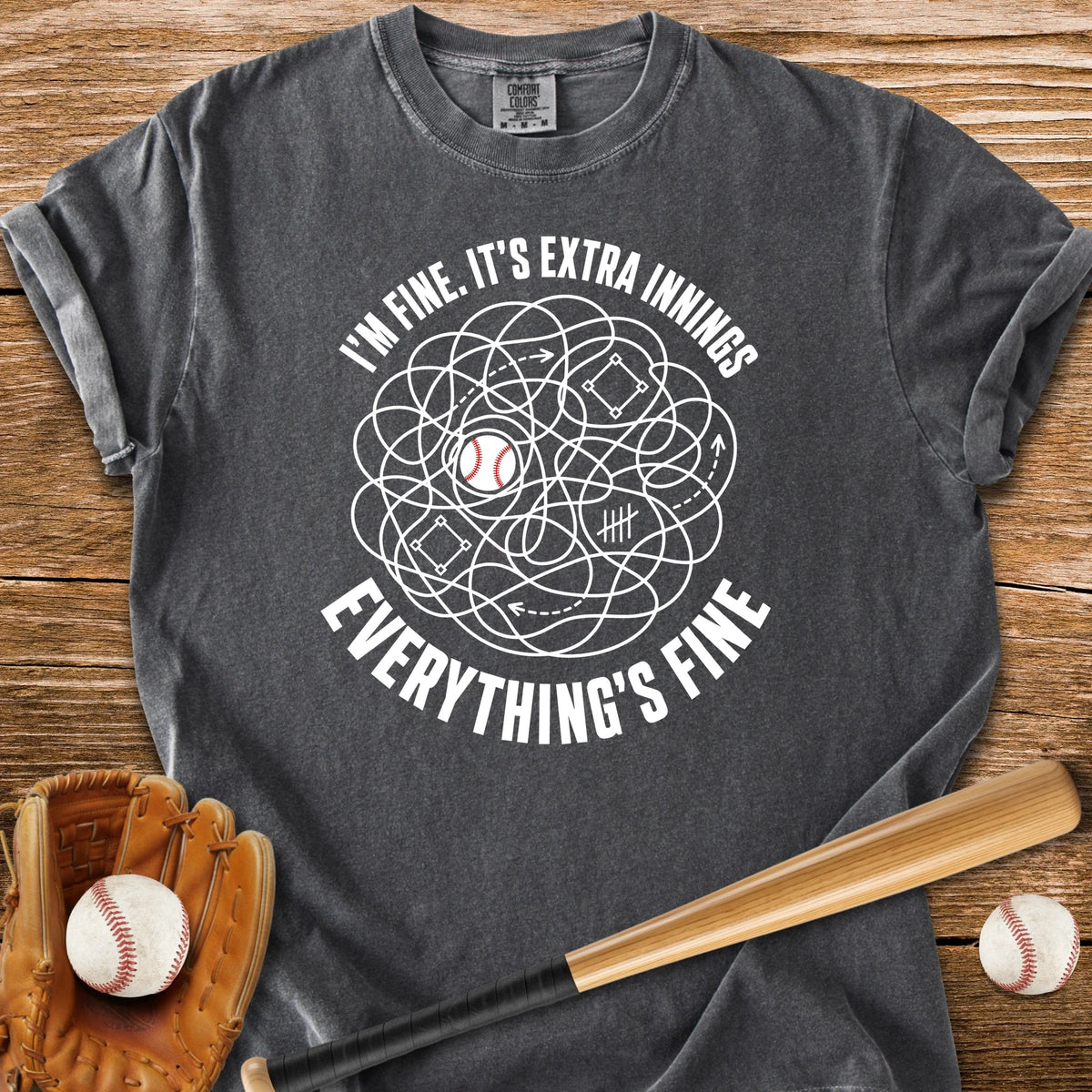 Extra Innings Unraveled Me - HomeRun PrintsComfort Colors