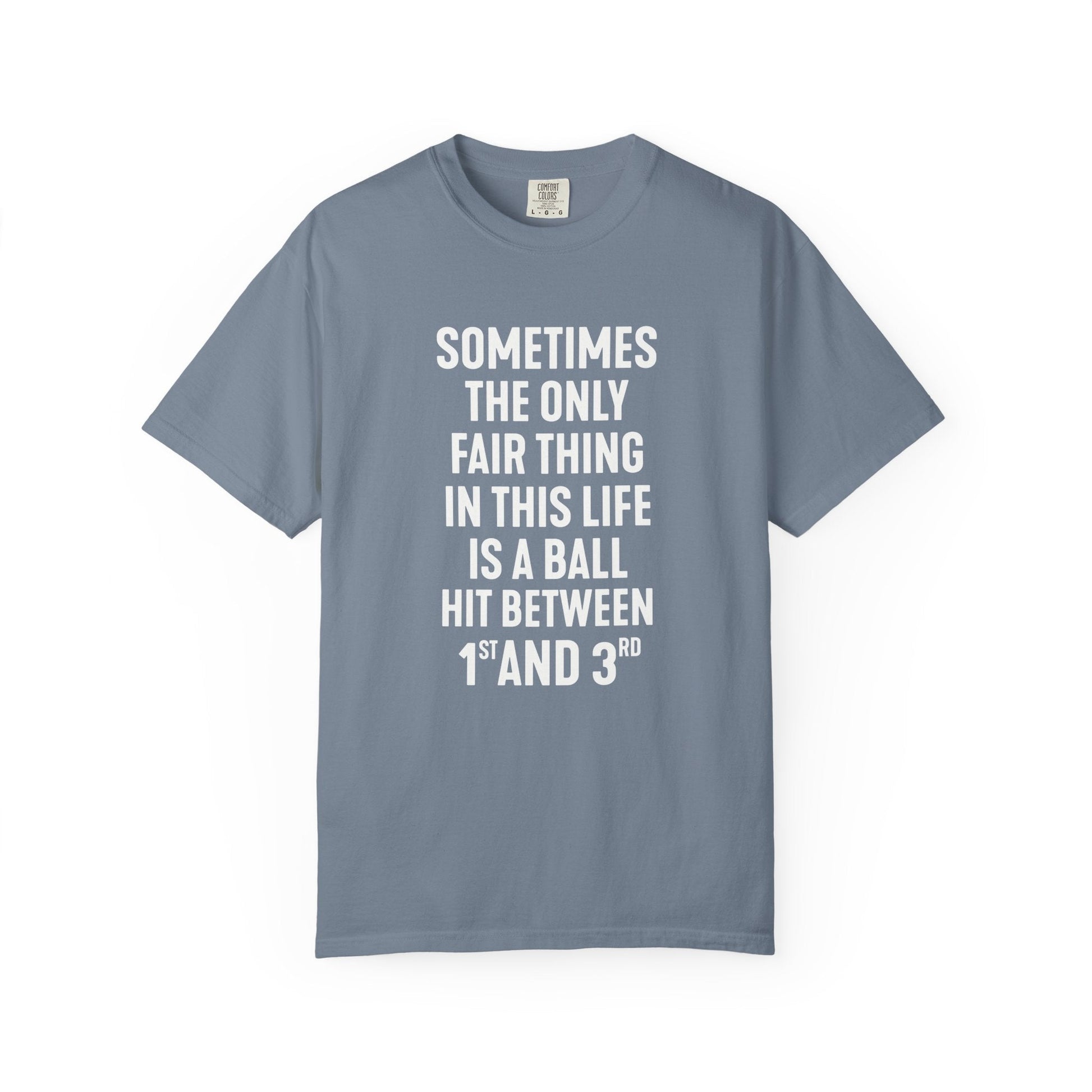Fair Ball Fair Life T-Shirt - HomeRun PrintsT-Shirt