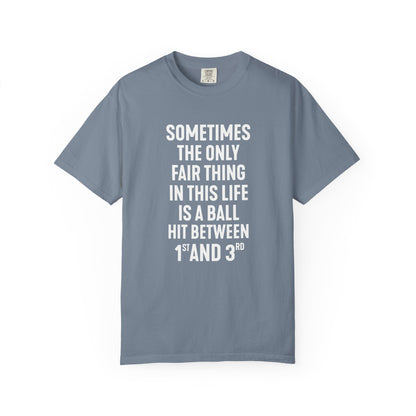 Fair Ball Fair Life T-Shirt - HomeRun PrintsT-Shirt