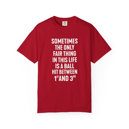 Fair Ball Fair Life T-Shirt - HomeRun PrintsT-Shirt