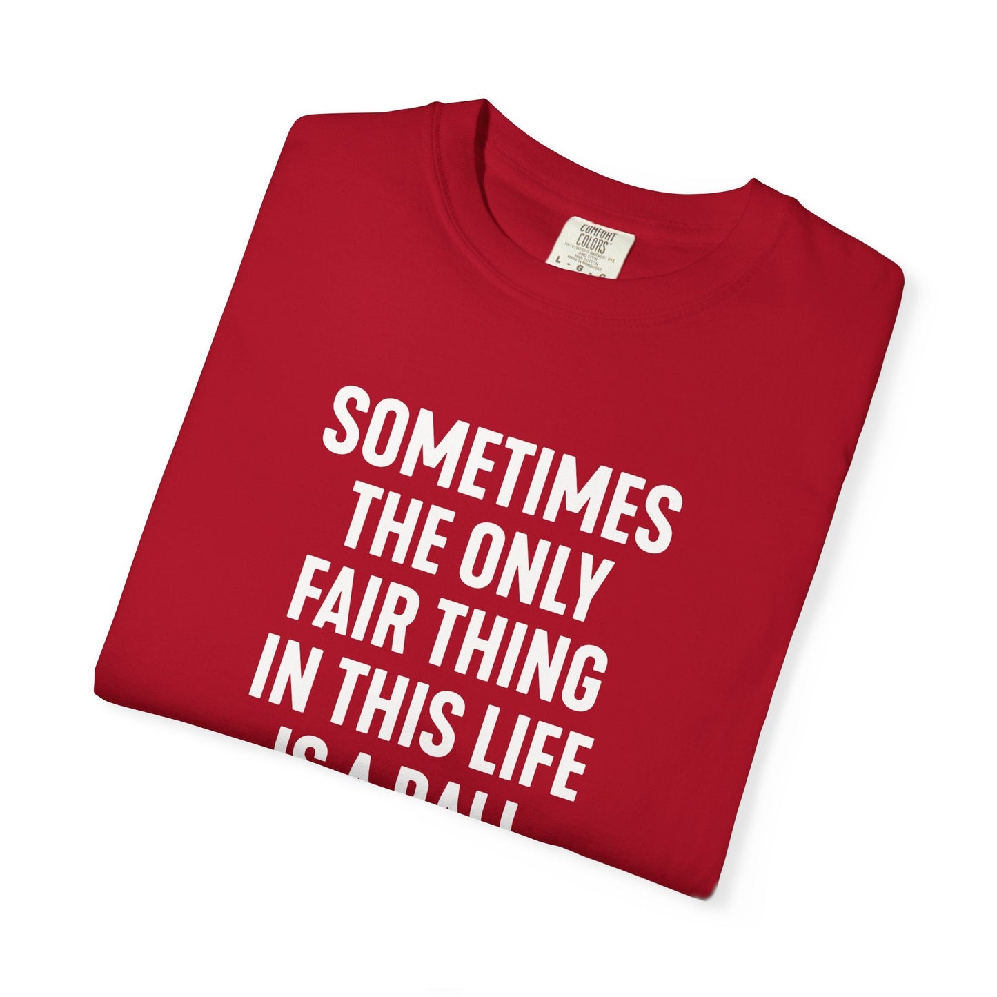 Fair Ball Fair Life T-Shirt - HomeRun PrintsT-Shirt