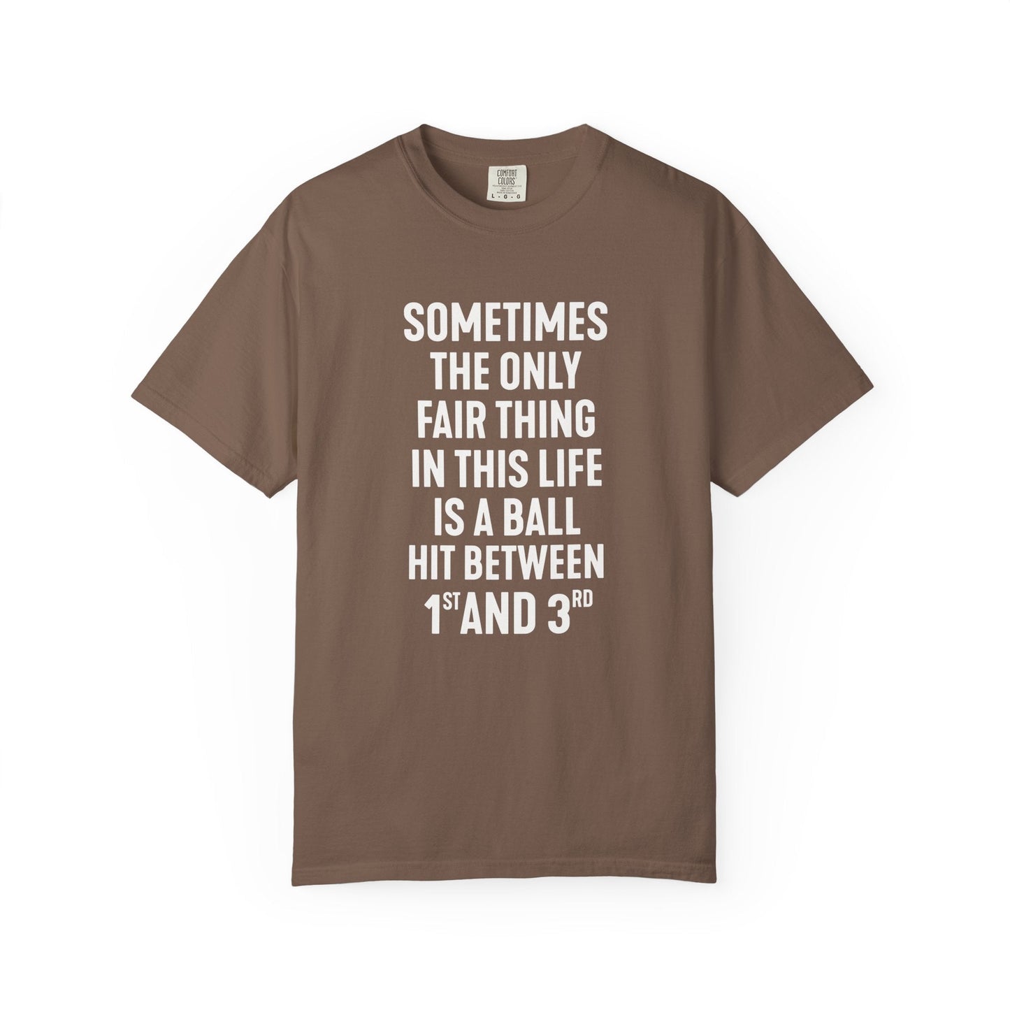 Fair Ball Fair Life T-Shirt - HomeRun PrintsT-Shirt