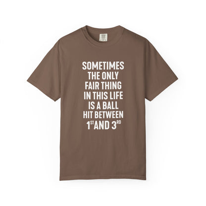 Fair Ball Fair Life T-Shirt - HomeRun PrintsT-Shirt