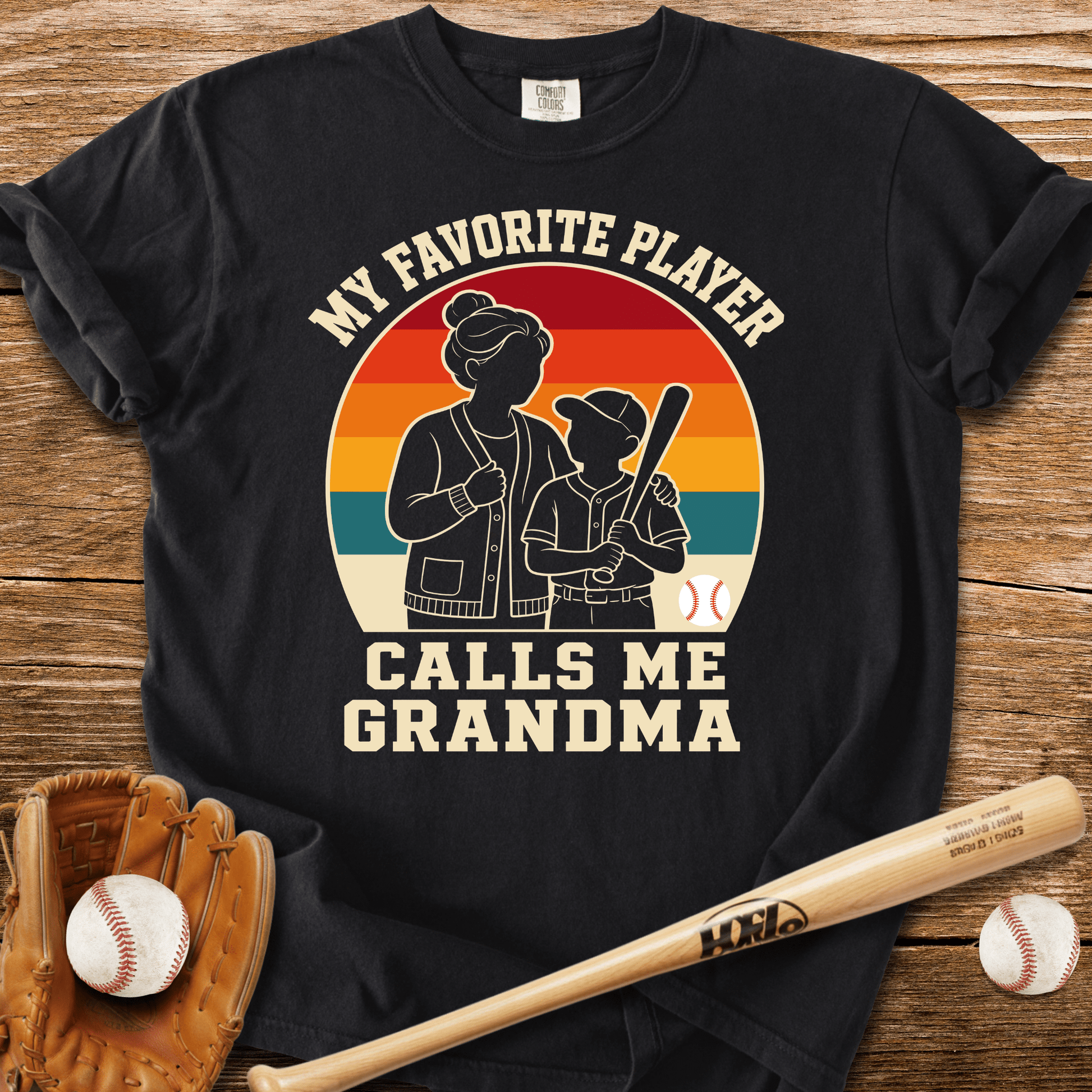 Favorite Player Calls Me Grandma T-Shirt - HomeRun PrintsComfort Colors