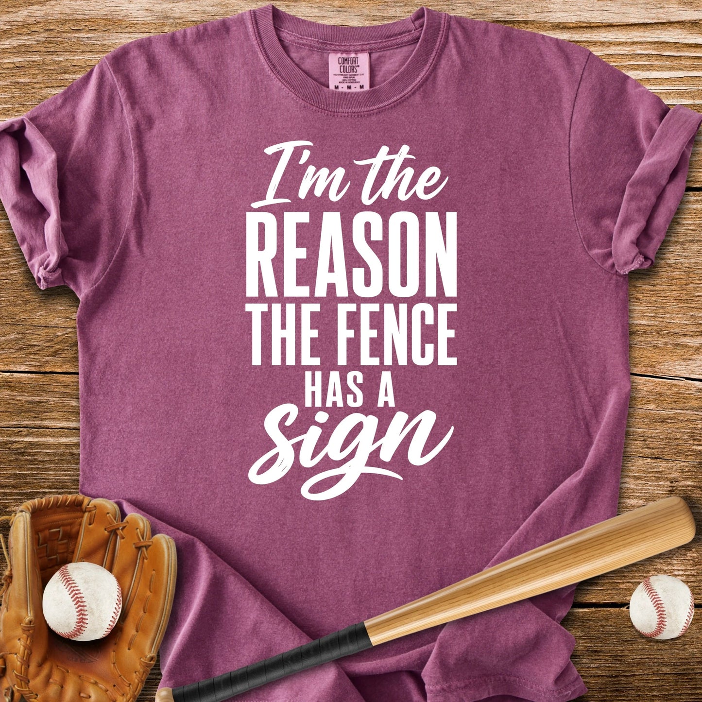 Fence Sign Heckler - HomeRun PrintsComfort Colors