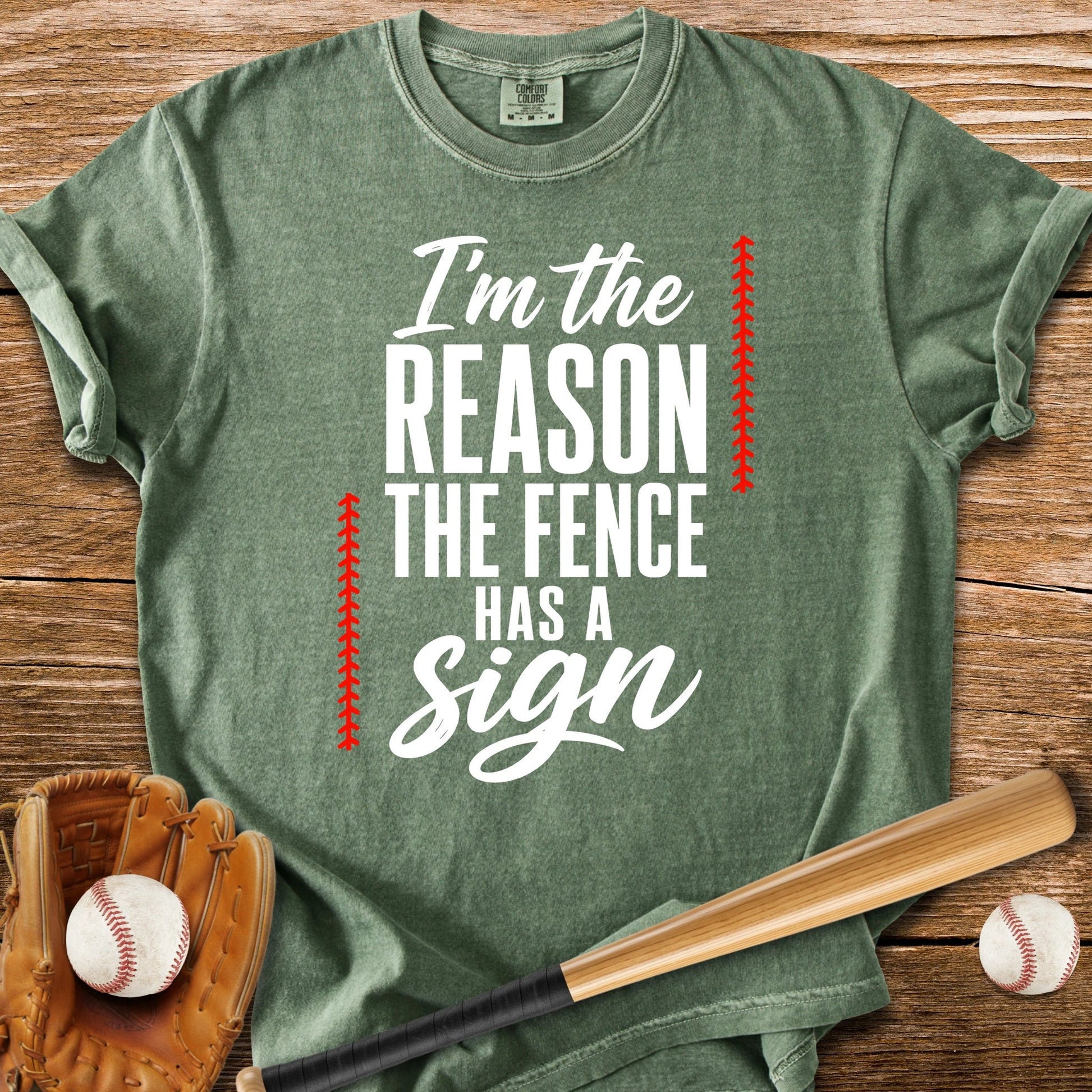 Fence Sign Heckler - HomeRun PrintsT-Shirt