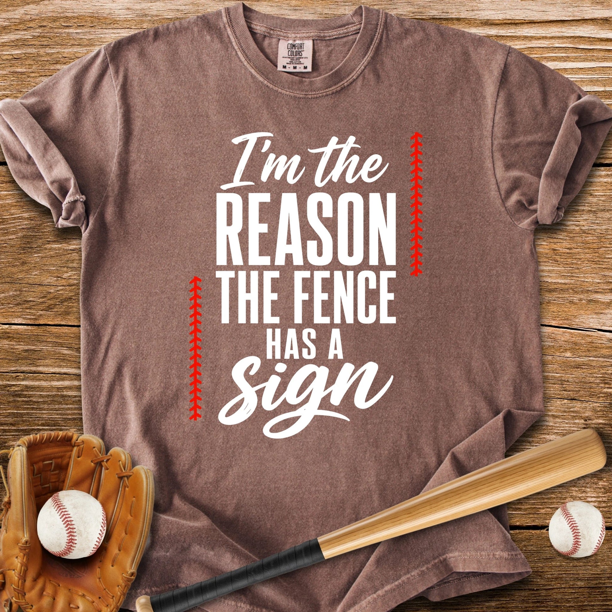 Fence Sign Heckler - HomeRun PrintsT-Shirt