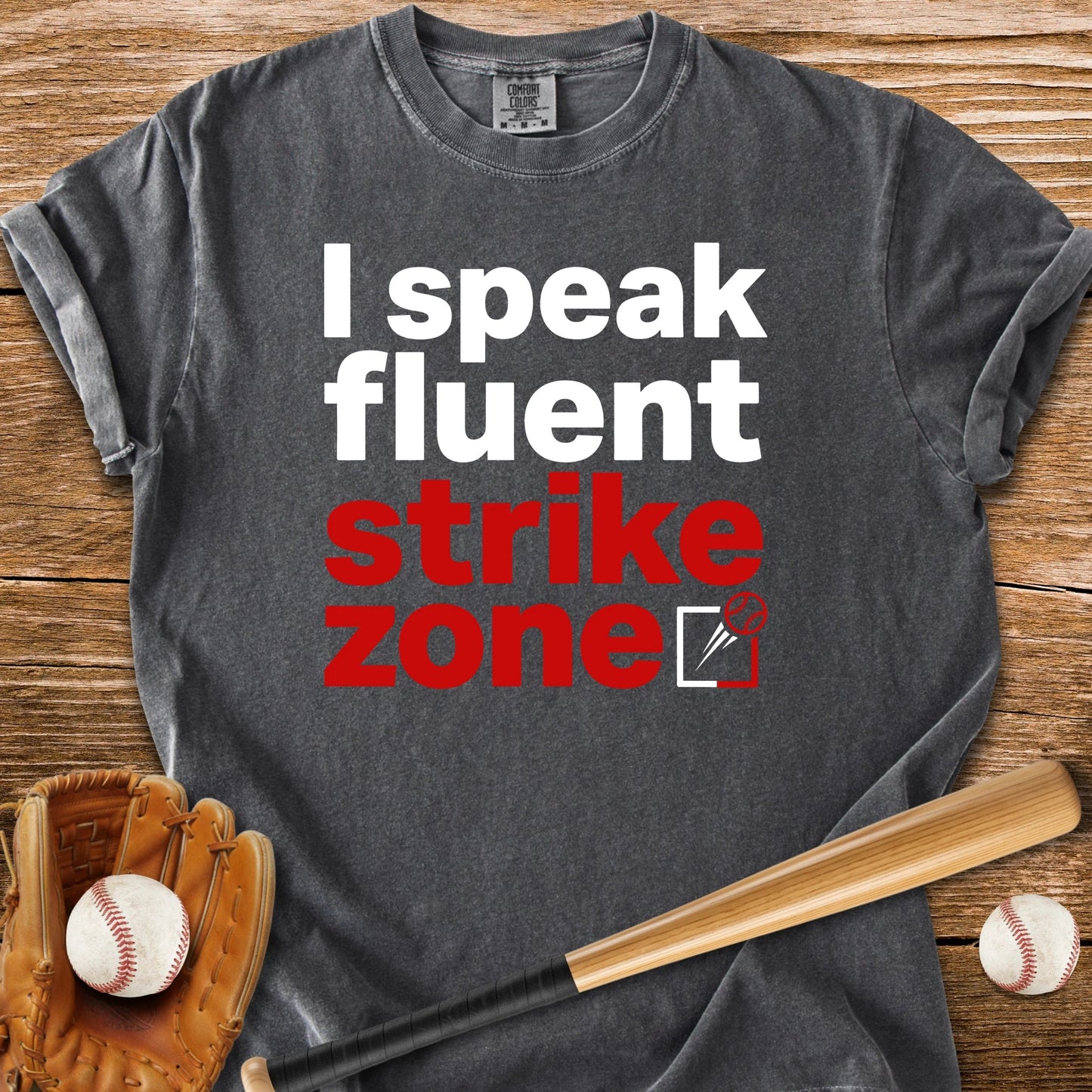 Fluent Strike Zone - HomeRun PrintsComfort Colors