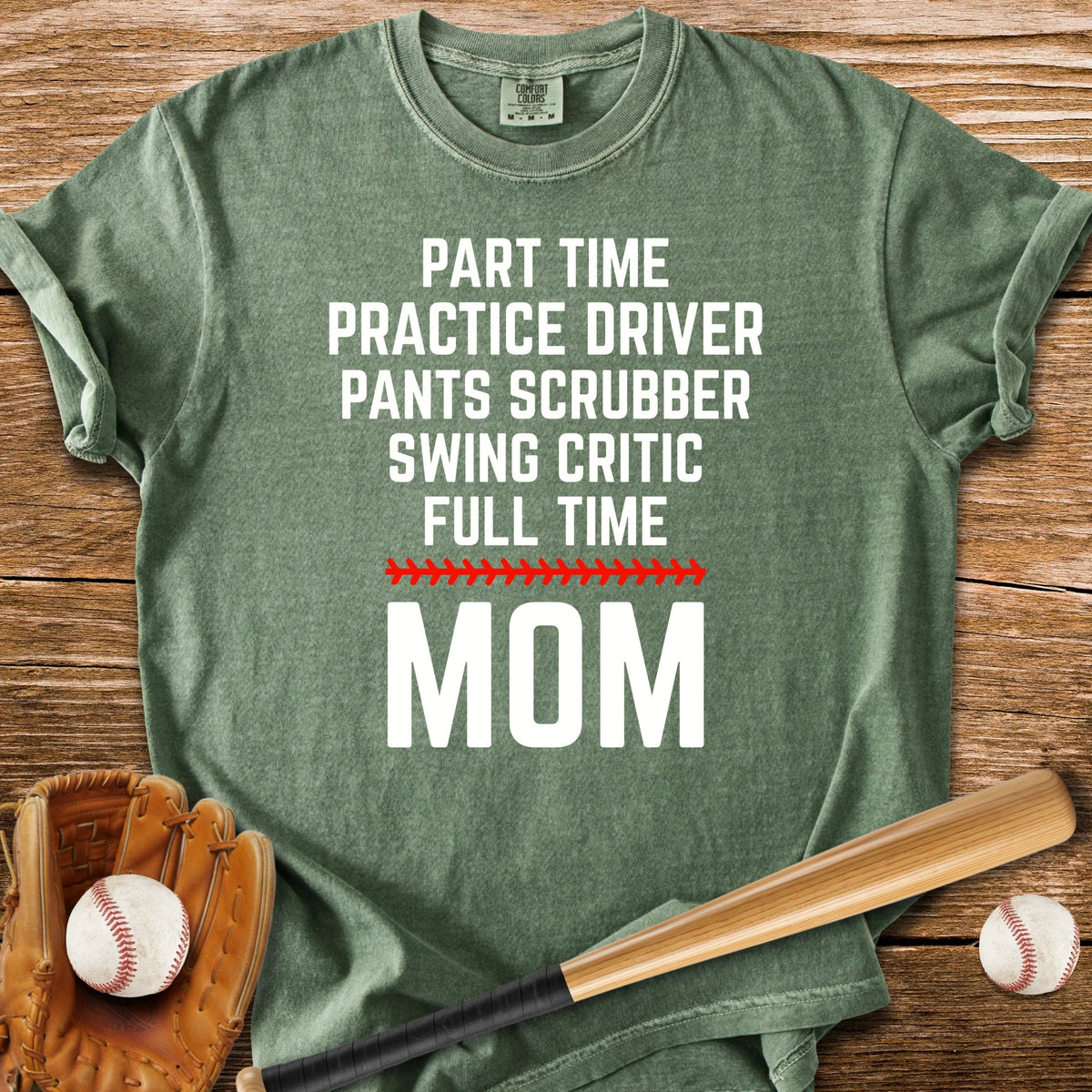 Full Time Mom - HomeRun PrintsComfort Colors